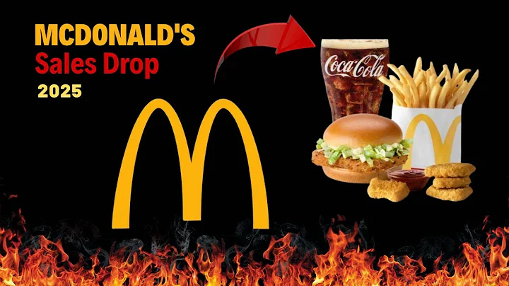 Why McDonald's Sales Are Dropping in 2025 - What's Next?