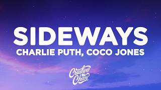 Celebrity Charlie Puth - Sideways (Lyrics) ft. Coco Jones Wealth