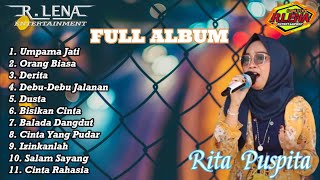 FULL ALBUM RITA PUSPITA  -  R.LENA ENTERTAINMENT