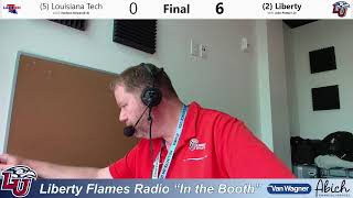 Liberty Baseball vs. Louisiana Tech (CUSA Tournament) "In the Radio Booth" 5-22-26