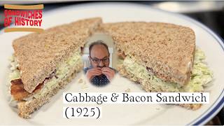 Cabbage & Bacon Sandwich (1925) on Sandwiches of History⁣
