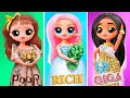 Rich, Broke and Giga Rich Ladies / 31 DIYs for LOL OMG