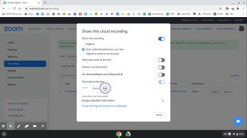 Share Zoom Recordings and Change Passcode