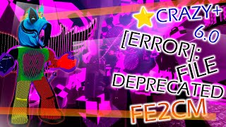 FE2CM Map Jam: [ERROR]: FILE DEPRECATED [Crazy+ ⭐6.0] Cinnam0nbun12, playartem1 Snappydoodled & more