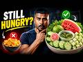 10 Indian Foods That Keep You Full With Very Few Calories (Science-Based)