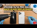 iPhone 13 Pro Max &amp; 14 Pro Max Back Glass Replacement Guide