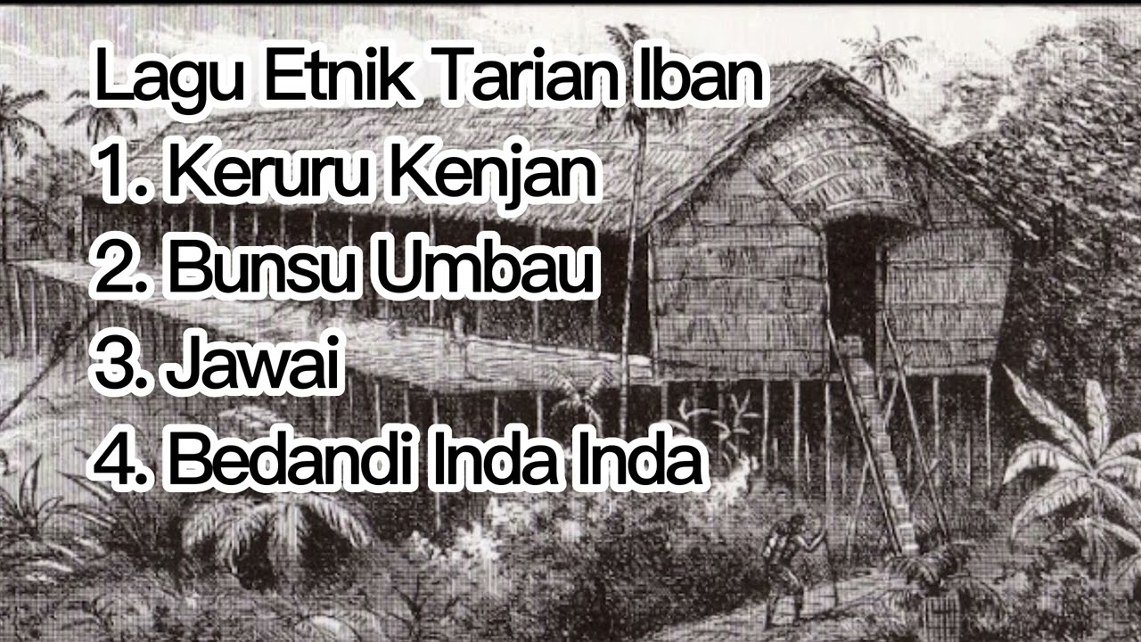 Lagu Etnik Tarian Iban