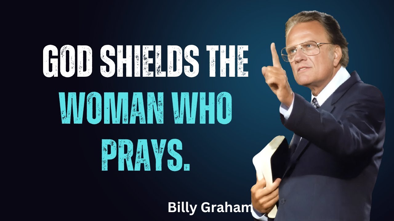 БОГ СРАЖАЕТСЯ ЗА ЖЕНЩИНУ, КОТОРАЯ МОЛИТСЯ. Вдохновляющее и мотивирующее видео Билли Грэма