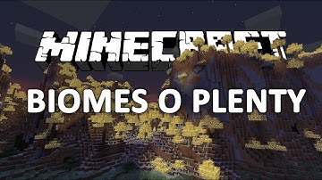 Minecraft Cinematic - Biomes O Plenty