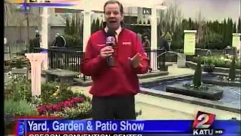 Yard, Garden & Patio Show - KATU's Dave Salesky Ta...