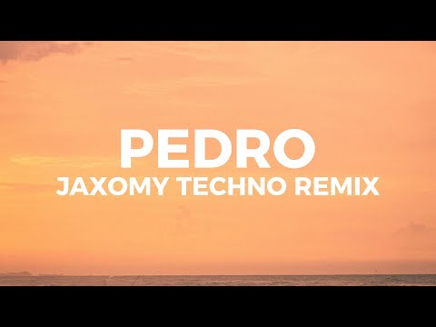 Jaxomy - Pedro Pedro Pedro
