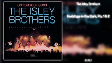 The Isley Brothers - Footsteps in the Dark, Pts. 1 & 2 (639Hz)