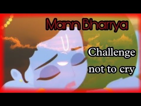 Mann Bharrya 2.0 krishna vm 🥺❣️|40k special ❣️|challenge not to cry 😭💔 #mannbharryaa2 VERY EMOTIONAL