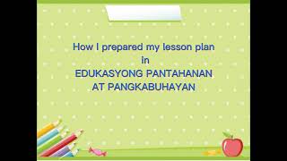 How I prepared my lesson plan in EPP