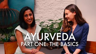 INTRODUCTION TO AYURVEDA Part 1