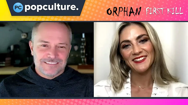 Orphan First Kill | Isabelle Fuhrman and Director William Brent Bell Talk TWIST of Paramount+ Film