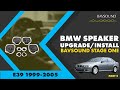 BMW Speaker Upgrade/Installation | 5 Series (E39) 1999-2005 | BAVSOUND Stage One | Part 2