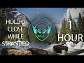 Hold U Close While Stranded (Goblin Mashup) 【1 HOUR】