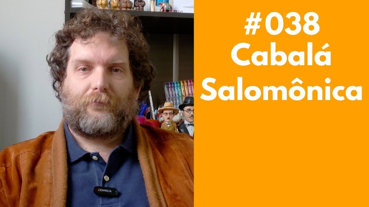 #038 - A Cabalá do Rei Salomão