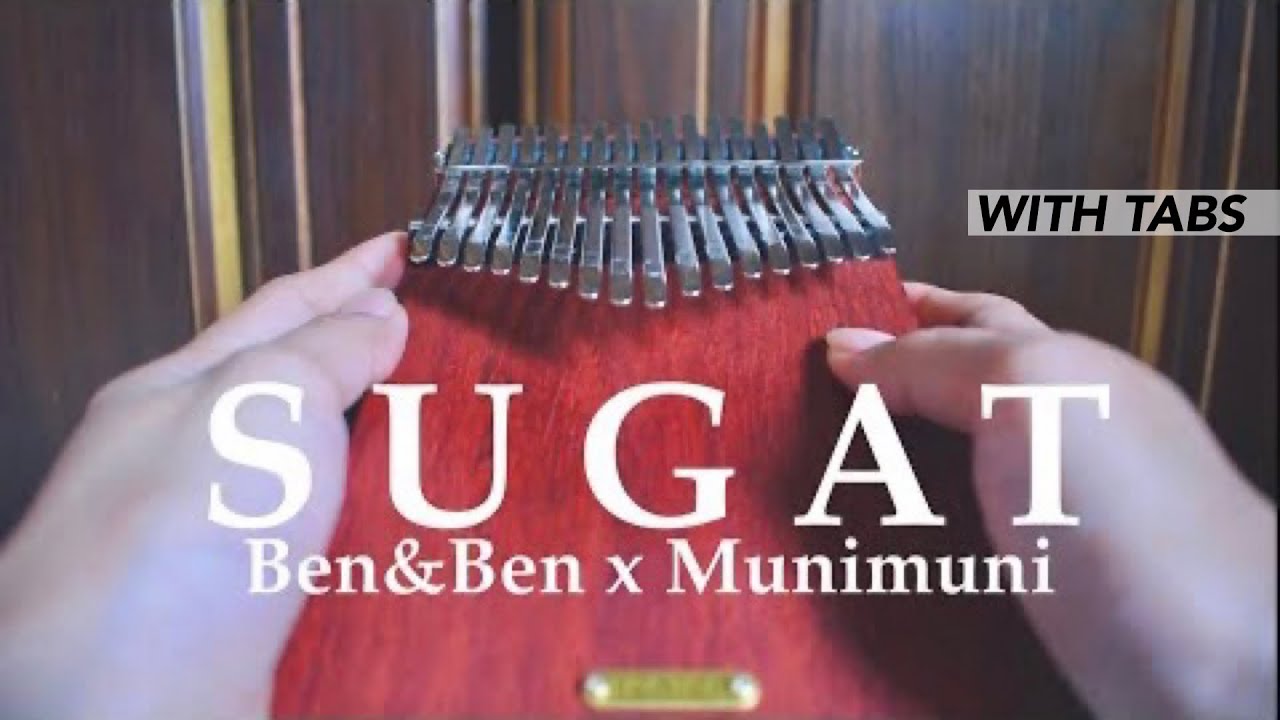 SUGAT (Ben&Ben ft. Munimuni) Kalimba Cover with TABS YouTube