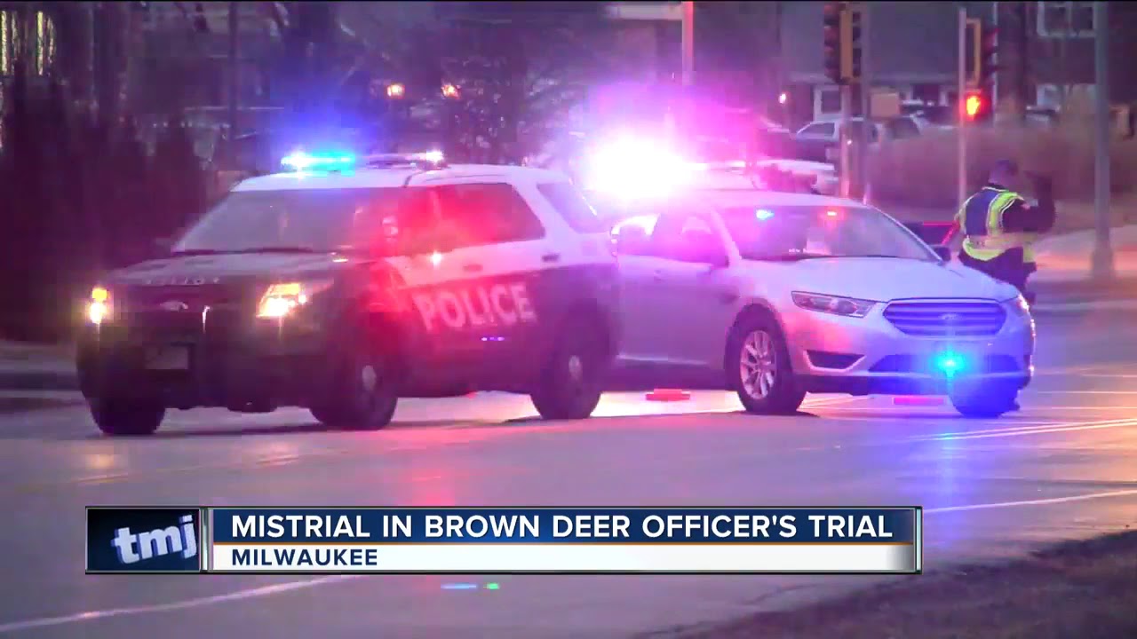 Judge declares mistrial for Brown Deer Police Officer charged in