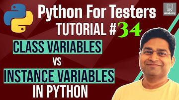Python for Testers #34 - Class Variables vs Instance Variables in Python