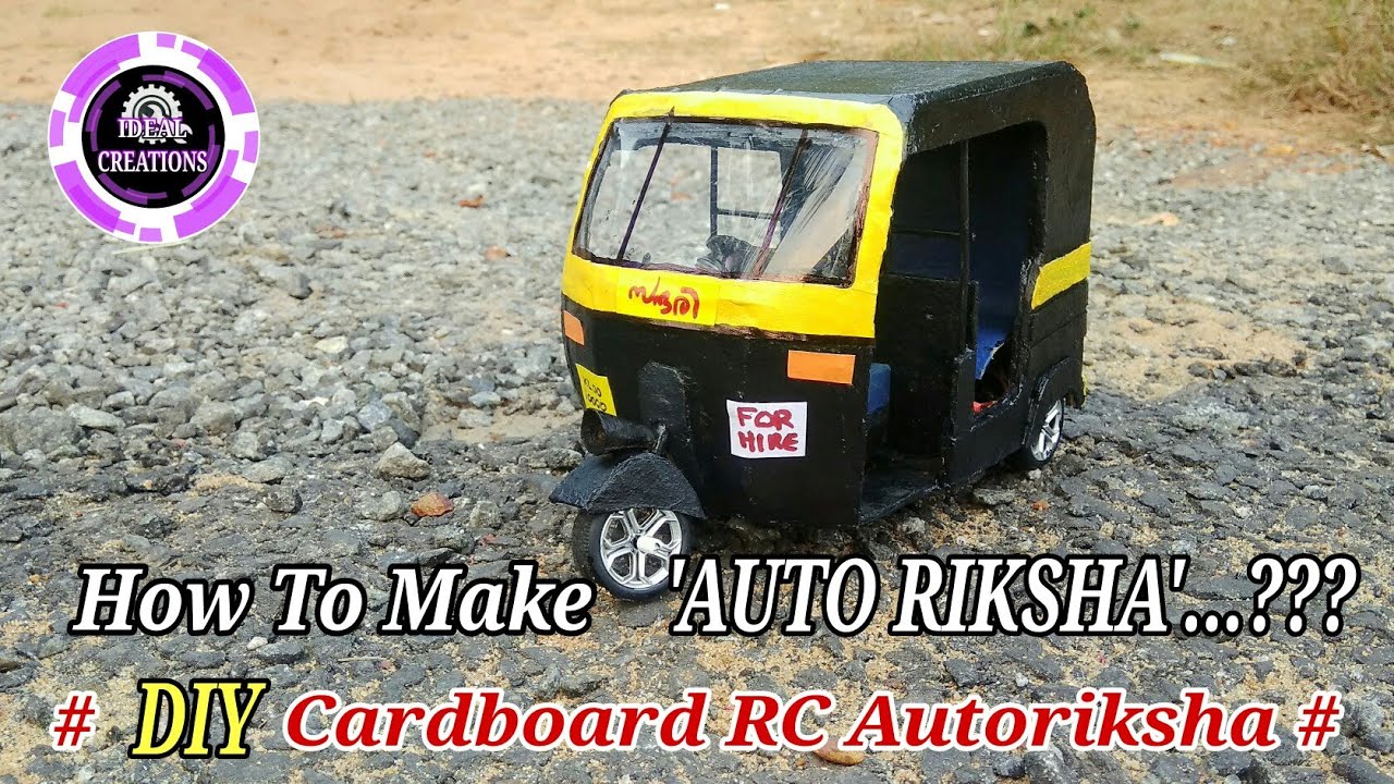 How to make car | autoriksha (tuk tuk) | DIY Cardboard RC autoriksha ...