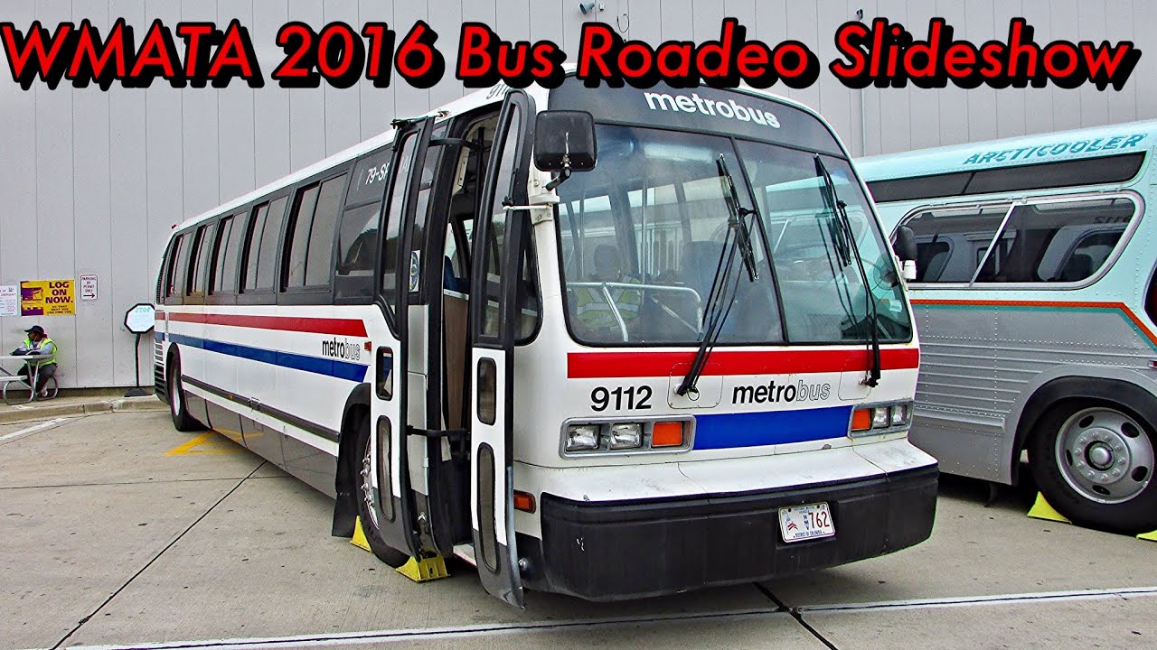 WMATA 2016 Bus Roadeo Slideshow YouTube