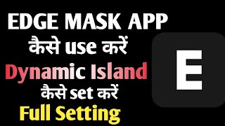 edge mask app kaise use kare | How to use edge mask app | edge mask | technical mohsim screenshot 2