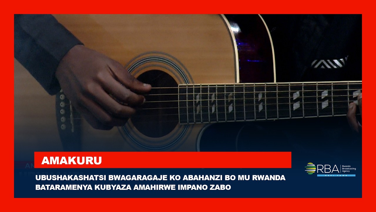 Ubushakashatsi bwagaragaje ko abahanzi bo mu Rwanda bataramenya kubyaza amahirwe impano zabo