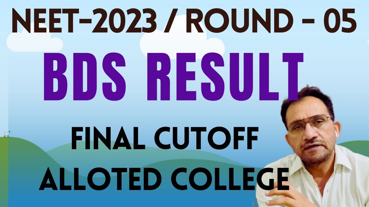 neet-2023-round-05-result-cutoff-bds-b-sc-nursing-detailed