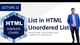 Types of list and Unordered List in HTML: Lecture 12