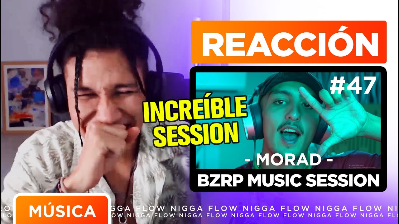 [REACCIÓN] MORAD || BZRP Music Sessions #47 💥 ZARPADO QLIAAA 🔥