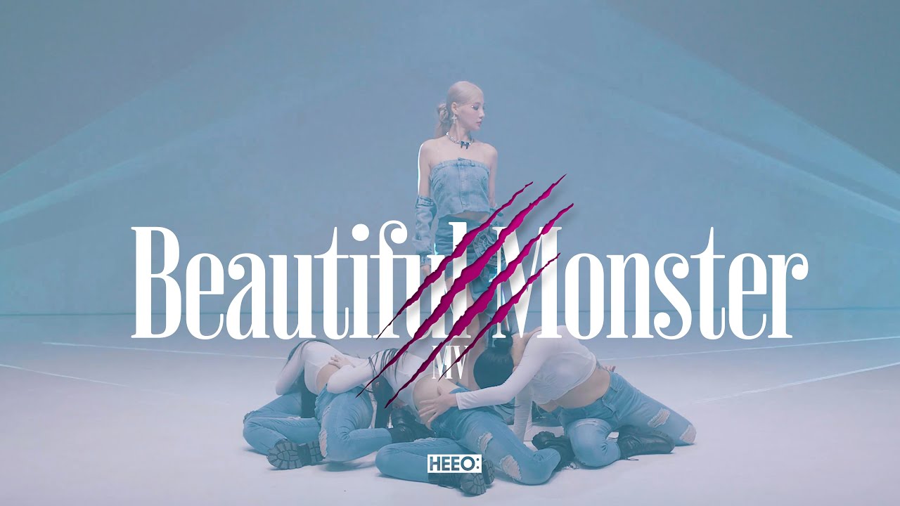 HEEO : Beautiful Monster MV