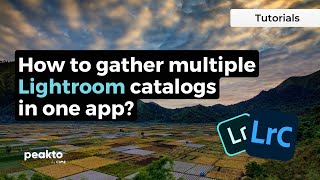 How to gather and view multiple Lightroom catalogs in one app?