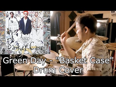 Basket Case - Green Day - Drum Cover