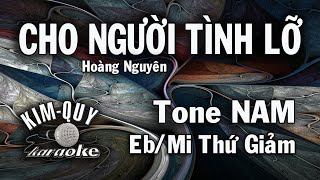 Cho Người Tình Lỡ - Karaoke - Tone Nam Ebmmi Giáng Thứ 