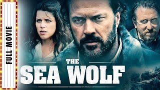 The Sea Wolf FULL MOVIE | Neve Campbell & Tim Roth | Thriller Movies | The Midnight Screening