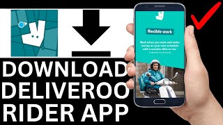 How To Download Deliveroo Rider App On Mobile Phone (Full Guide) screenshot 3