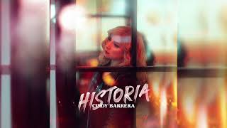 Cindy Barrera - Historia / Audio Oficial