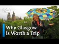 What you must see in glasgow hannah hummels travel bucket list for her hometown in scotland