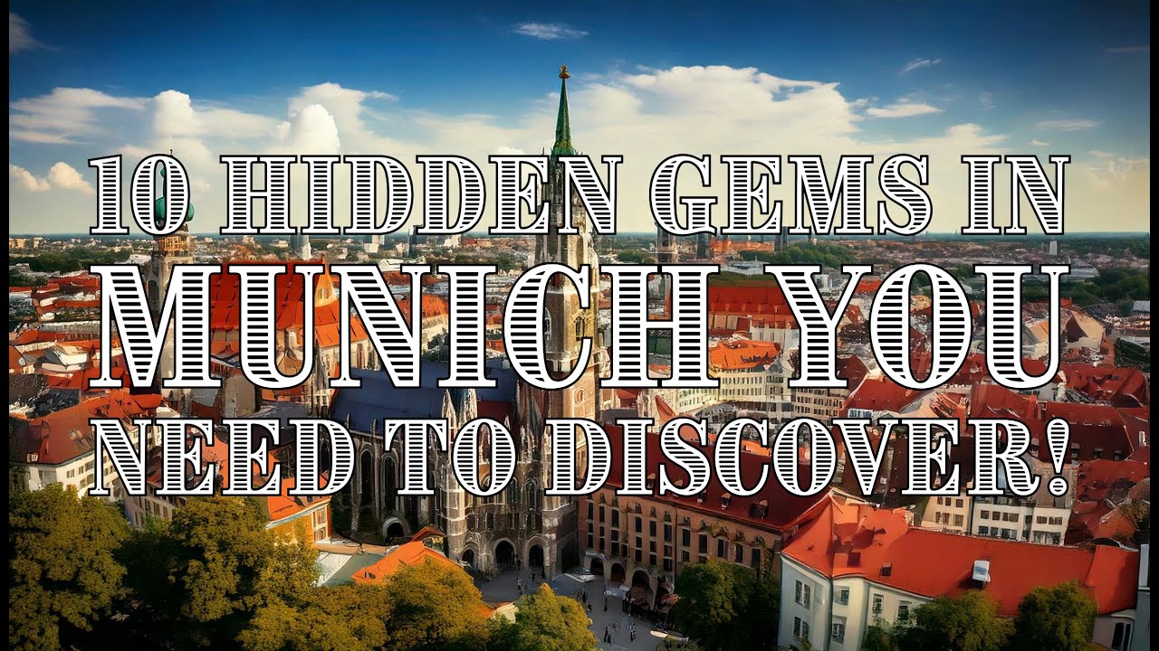 10 Hidden Gems in Munich You Need to Discover! YouTube