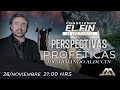 "Perspectivas Proféticas" - Conociendo el Fin de los Tiempos