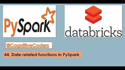 Date related functions in PySpark | Databricks Tutorial | Data Engineering