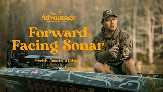 Forward Facing Sonar and Baits to Use | Fishing Tips with Justin Atkins | The Advantage