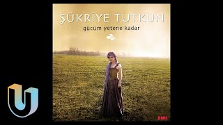 Şükriye Tutkun - Sabahın Seher Vaktinde | Gücüm Yetene Kadar Resimi