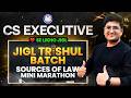 ⚖ JIGL SOURCES OF LAW PART 2 🚀TRISHUL 📌JUNE 26 | CS ANKUSH BANSAL #vgstudyhub #dilselikhojigl