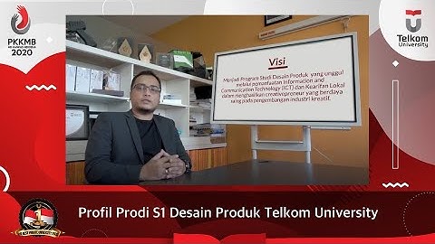 Profil Program Studi S1 Desain Produk Telkom University