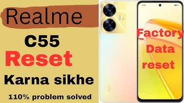 Realme C55 factory reset kaise kare | Realme C55 reset kaise kare ! in Hindi 2025.All solution hindi