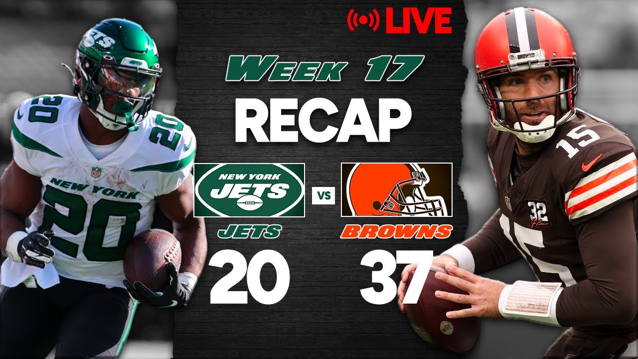 Jets vs Browns PostGame Recap TNF Week 17 YouTube
